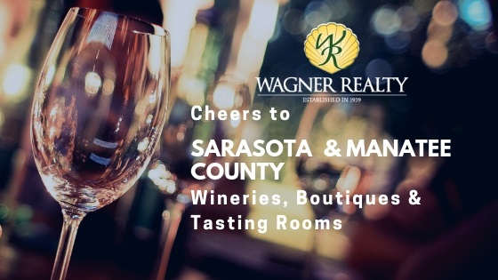 Sarasota and Manatee County Wineries